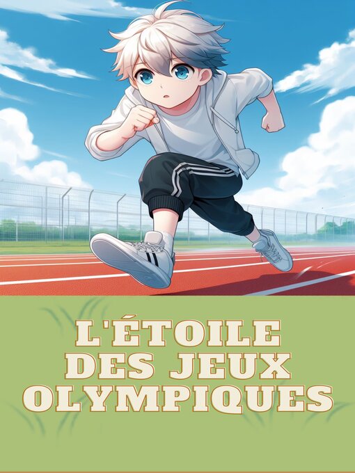 Title details for L'Étoile des Jeux Olympiques by olympiqueEditions - Available
